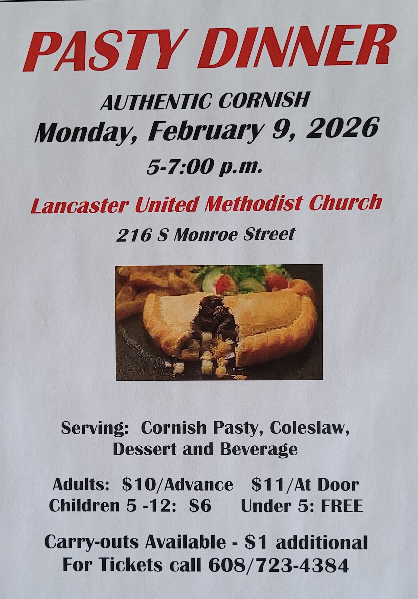 Pasty dinner, Monday, February 9, serving 5-7, at Lancaster U Methodist Church.